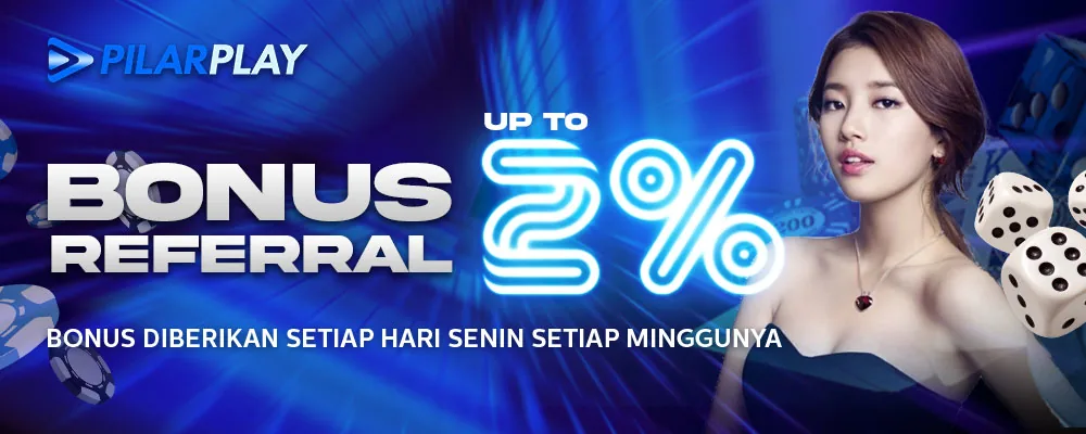 PILARPLAY 2% friend invite bonus promotion
